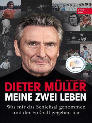 cover image of Dieter Müller--Meine zwei Leben
